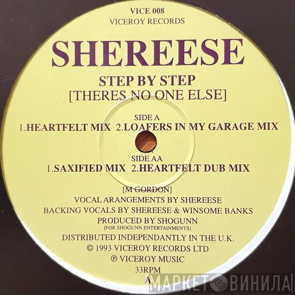 Shereese - Step By Step (There's No One Else)