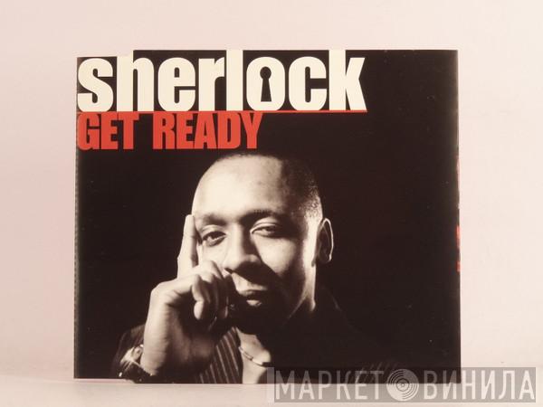 Sherlock - Get Ready