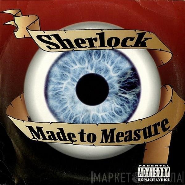  Sherlock   - Made To Measure