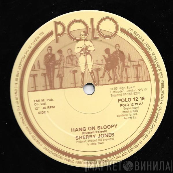 Sherry Jones  - Hang On Sloopy