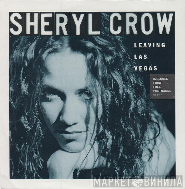  Sheryl Crow  - Leaving Las Vegas