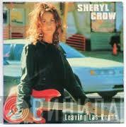  Sheryl Crow  - Leaving Las Vegas