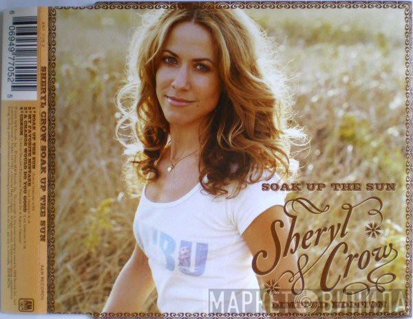 Sheryl Crow - Soak Up The Sun