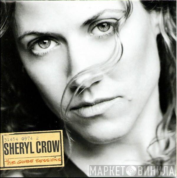 Sheryl Crow - The Globe Sessions