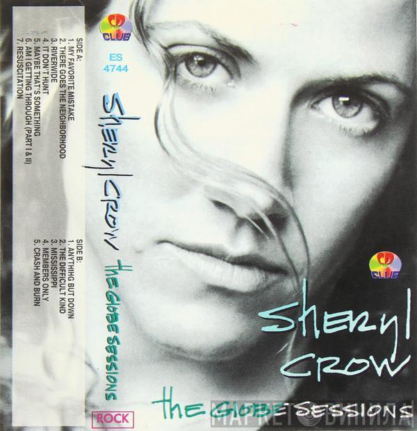  Sheryl Crow  - The Globe Sessions