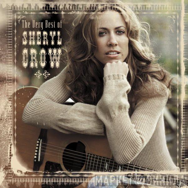  Sheryl Crow  - The Very Best Of Sheryl Crow