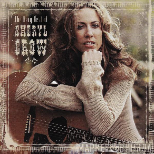  Sheryl Crow  - The Very Best Of Sheryl Crow