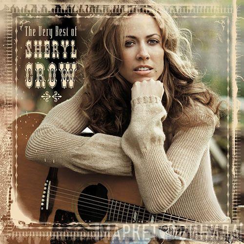  Sheryl Crow  - The Very Best Of Sheryl Crow