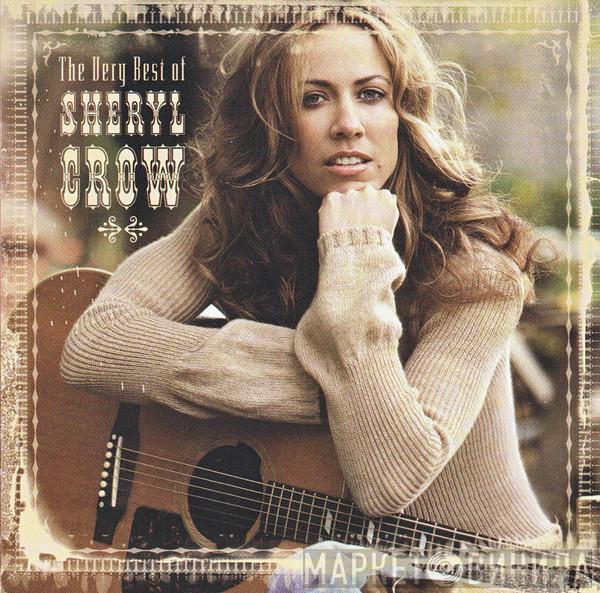  Sheryl Crow  - The Very Best Of Sheryl Crow
