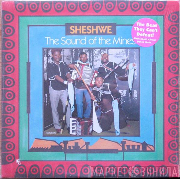  - Sheshwe: The Sound Of The Mines