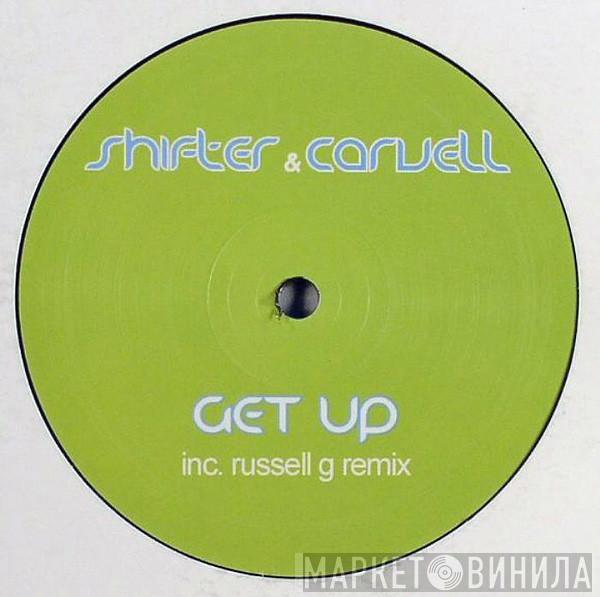 Shifter & Carvell - Get Up