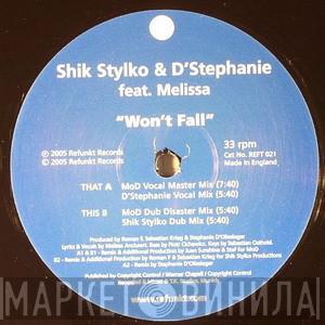 Shik Stylkø, D'Stephanie - Won't Fall