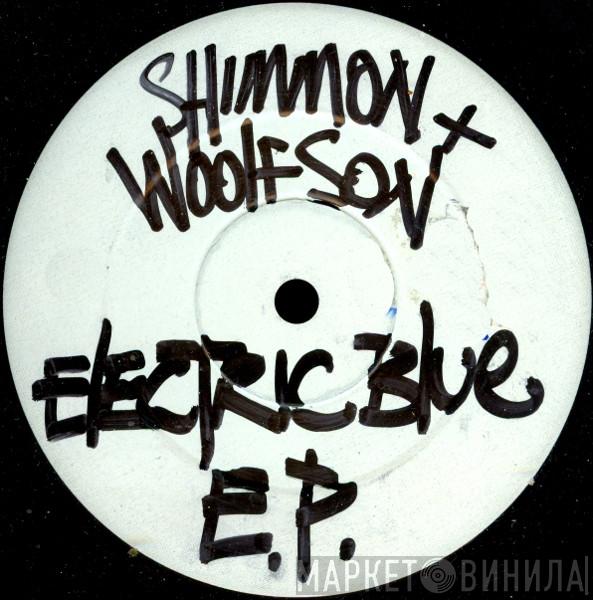 Shimmon & Woolfson - Electric Blue E.P.