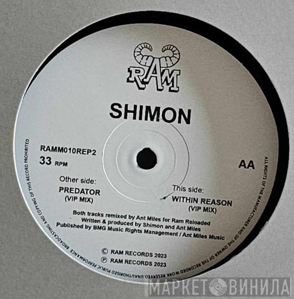 Shimon - The Predator / Within Reason (Ant Miles VIP Remixes)