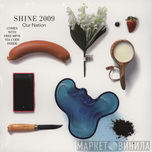 Shine 2009 - Our Nation