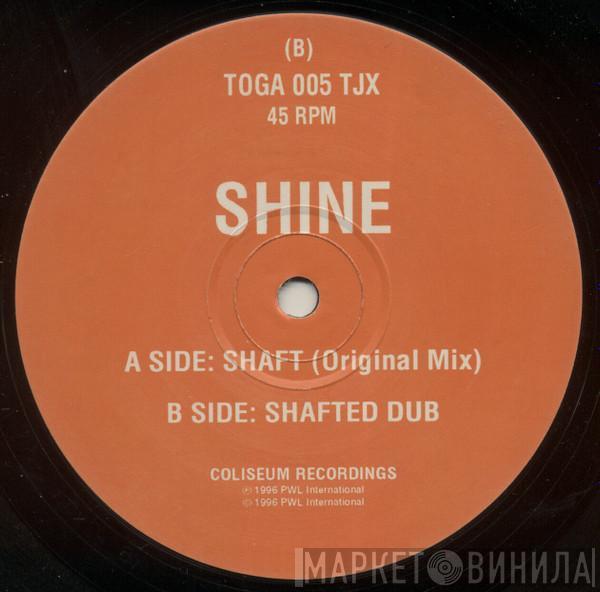 Shine MC - Shaft