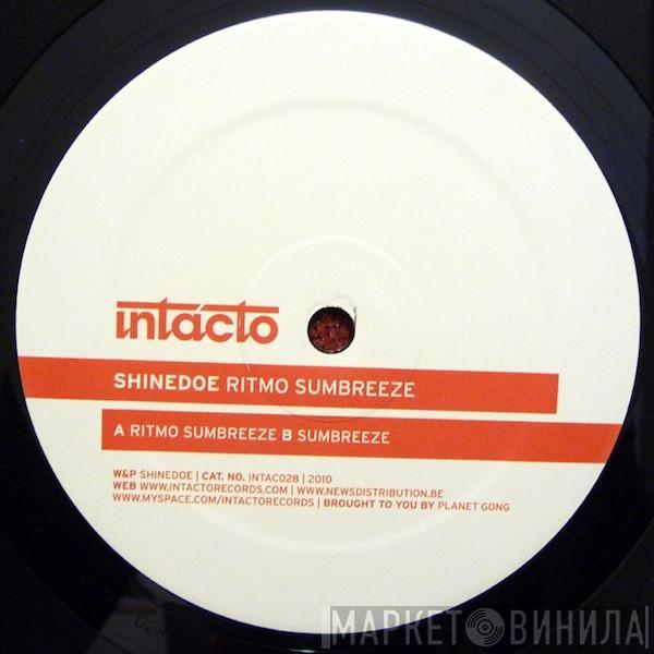 Shinedoe - Ritmo Sumbreeze