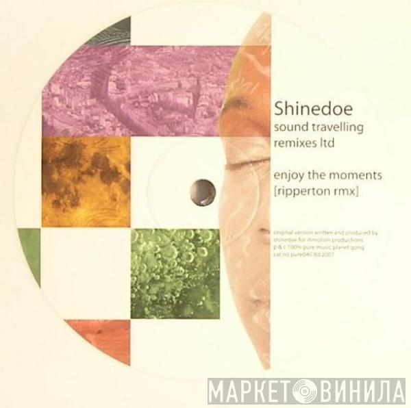 Shinedoe - Sound Travelling Remixes Ltd