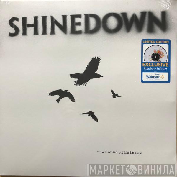  Shinedown  - The Sound Of Madness