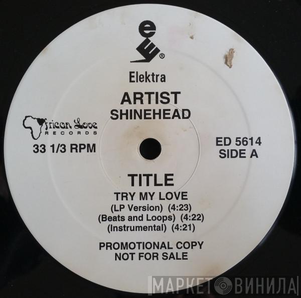  Shinehead  - Try My Love