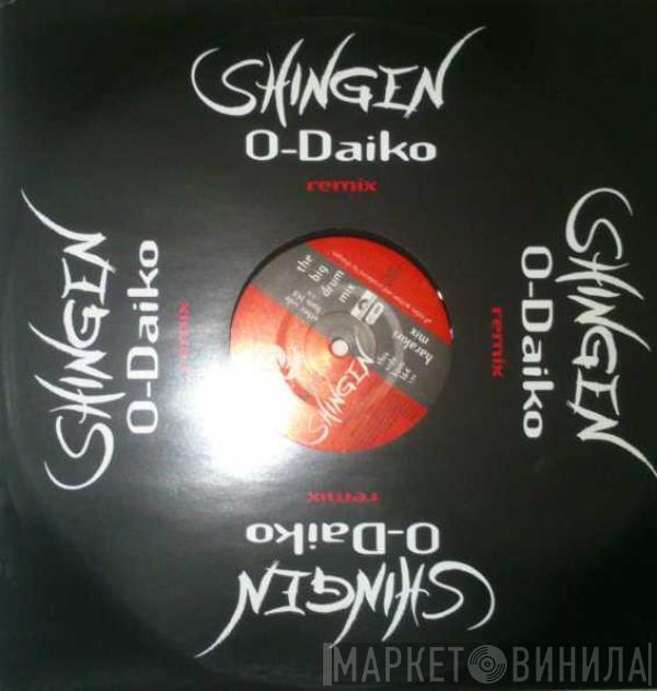 Shingen - O-Daiko (Remix)