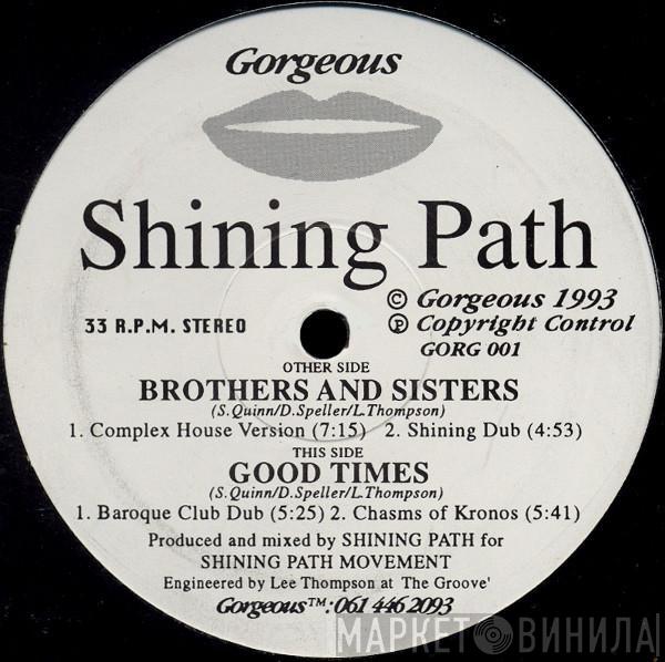 Shining Path  - Good Times