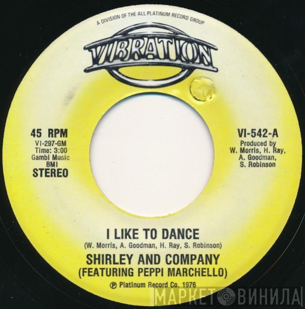 Shirley & Company, Peppi Marchello - I Like To Dance / Jim Doc C'ain