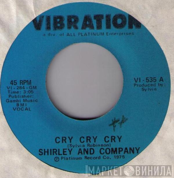 Shirley & Company - Cry Cry Cry