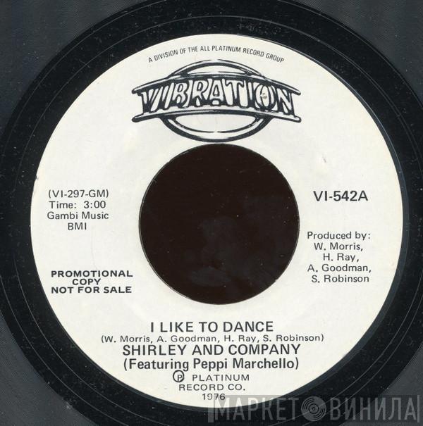 Shirley & Company, Peppi Marchello - I Like To Dance