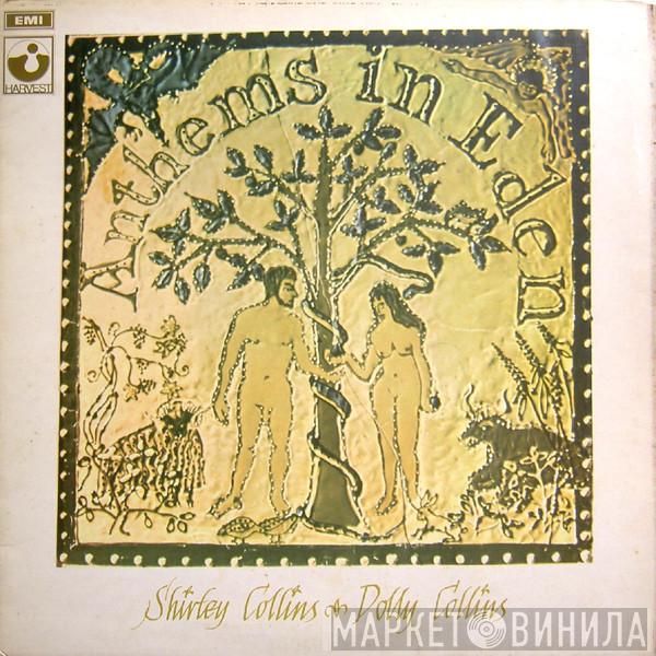 Shirley & Dolly Collins - Anthems In Eden
