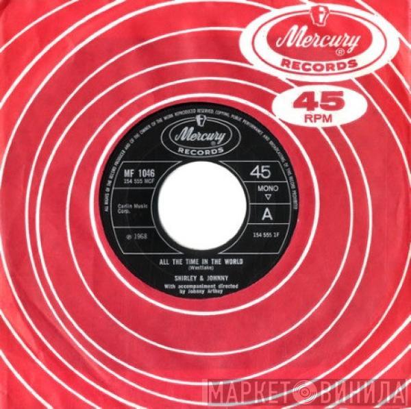 Shirley And Johnny - All The Time In The World / One Man Band