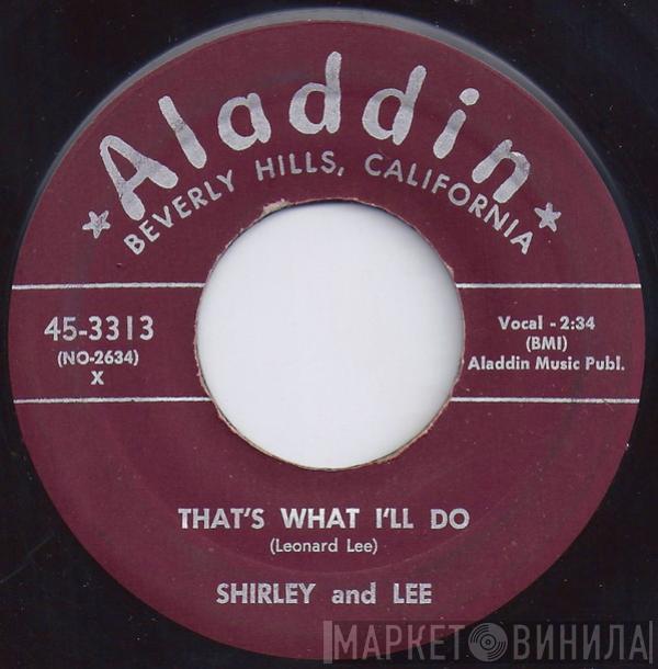 Shirley And Lee - That's What I'll Do / A Little Word