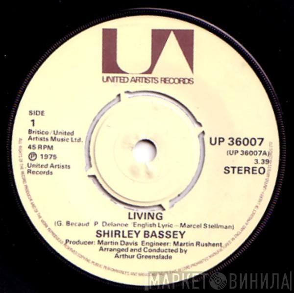  Shirley Bassey  - Living  / Everything That Touches You