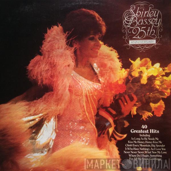  Shirley Bassey  - 25th Anniversary Album