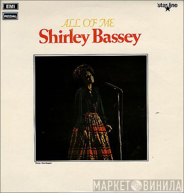 Shirley Bassey - All Of Me