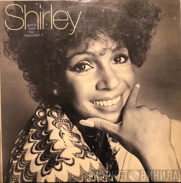 Shirley Bassey - Good, Bad But Beautiful