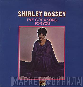 Shirley Bassey - I've Got A Song For You