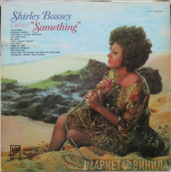  Shirley Bassey  - Is Really "Something"