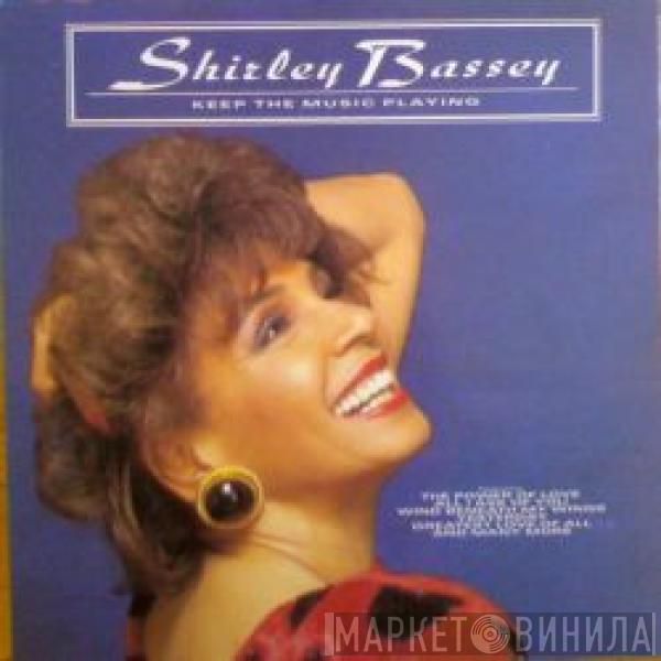 Shirley Bassey - Keep The Music Playing