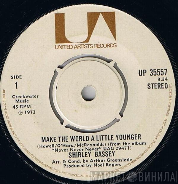 Shirley Bassey - Make The World A Little Younger