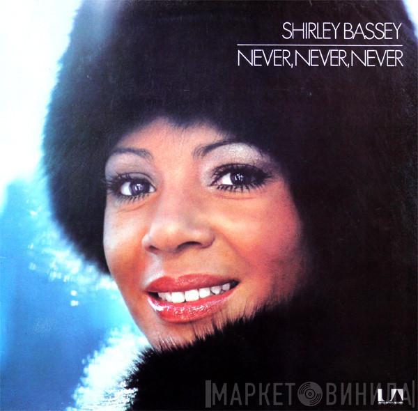  Shirley Bassey  - Never Never Never