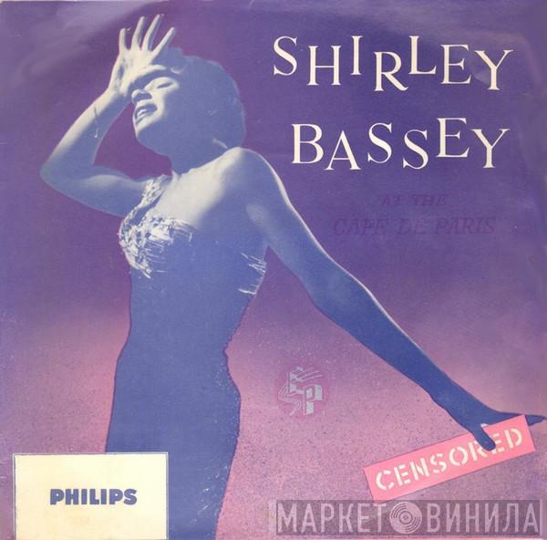 Shirley Bassey - Shirley Bassey At The Cafe De Paris
