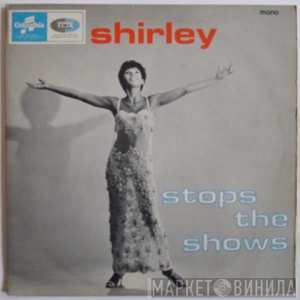 Shirley Bassey - Shirley Stops The Shows