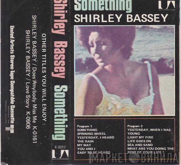  Shirley Bassey  - Something