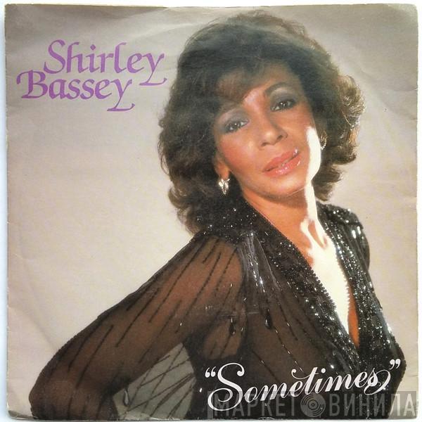 Shirley Bassey - Sometimes