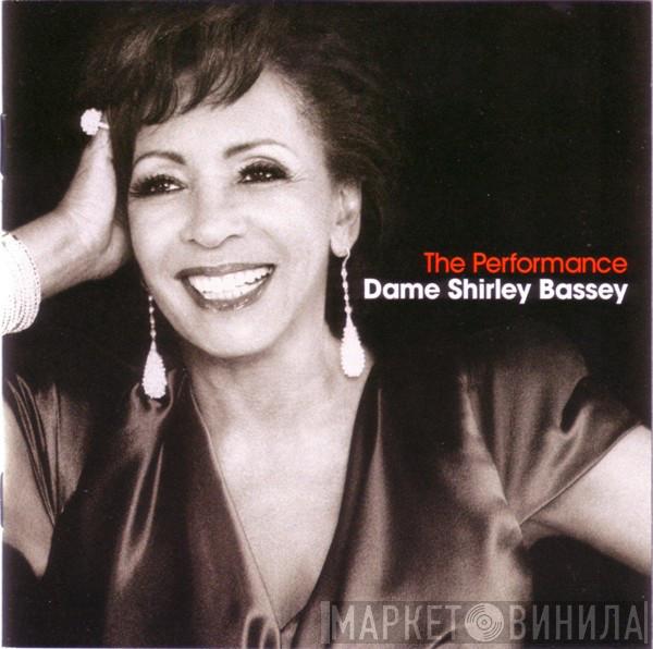 Shirley Bassey - The Performance