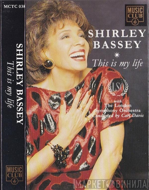 Shirley Bassey - This Is My Life