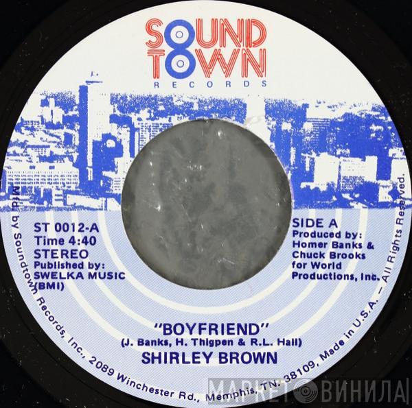 Shirley Brown - Boyfriend