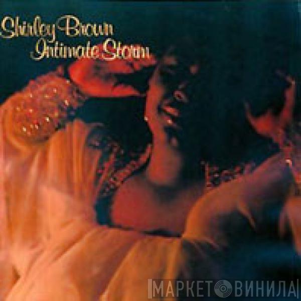 Shirley Brown - Intimate Storm