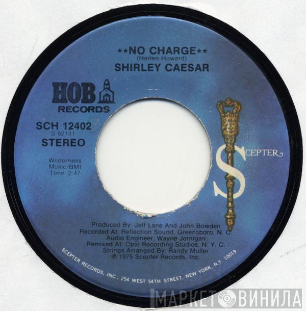 Shirley Caesar - No Charge